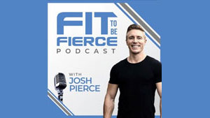 THE FIT TO BE FIERCE PODCAST