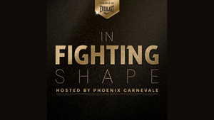 IN FIGHTING SHAPE PODCAST
