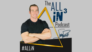 THE ALLIN3 PODCAST