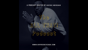 THE ALL THAT! PODCAST